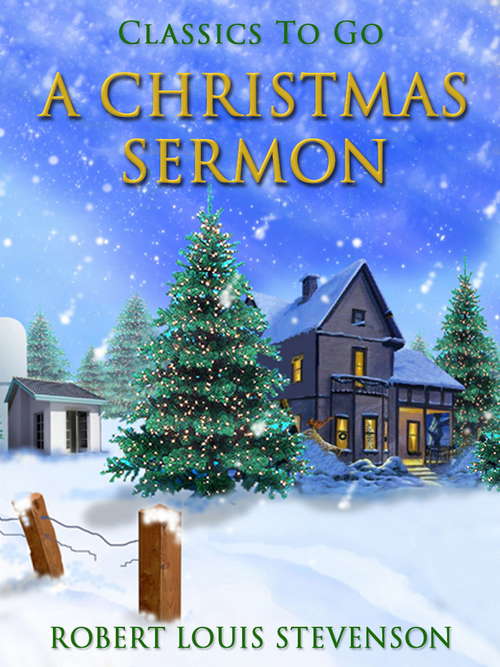 Book cover of A Christmas Sermon (Classics To Go)