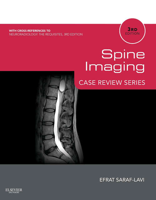 Book cover of Spine Imaging E-Book: Case Review Series (Expert Consult - Online) (3) (Case Review)