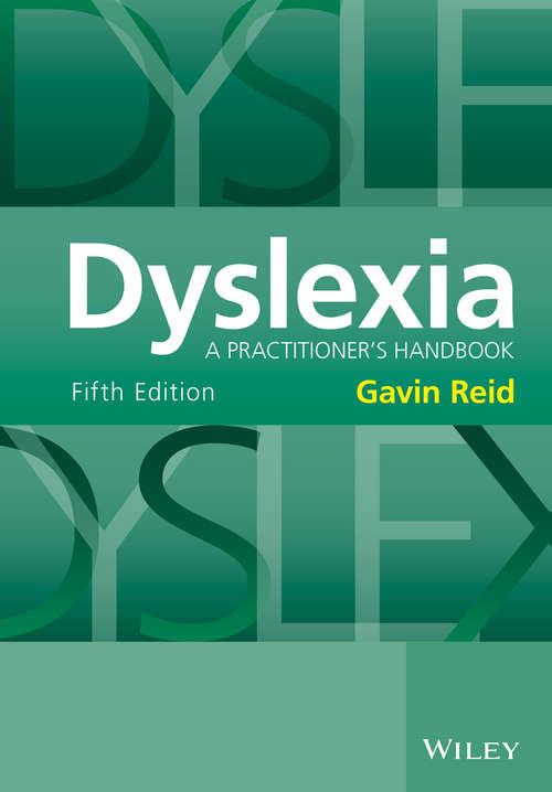 Book cover of Dyslexia: A Practitioner's Handbook (5)