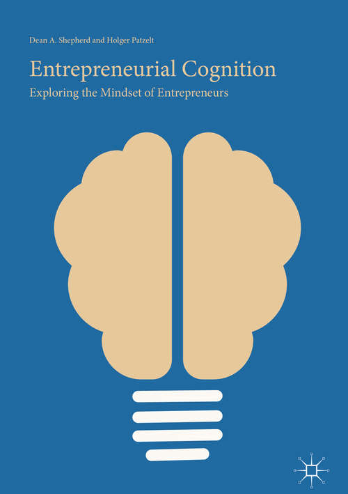 Book cover of Entrepreneurial Cognition: Exploring the Mindset of Entrepreneurs