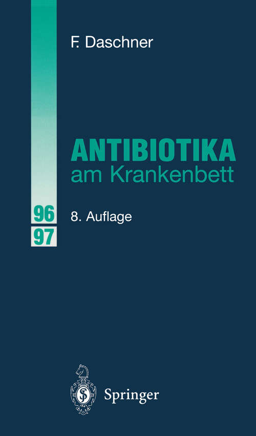 Book cover of Antibiotika am Krankenbett (8. Aufl. 1996)