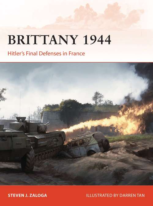 Book cover of Brittany 1944: Hitler’s Final Defenses in France (Campaign #320)