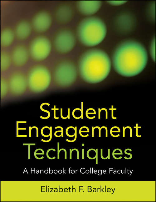 Book cover of Student Engagement Techniques: A Handbook for College Faculty