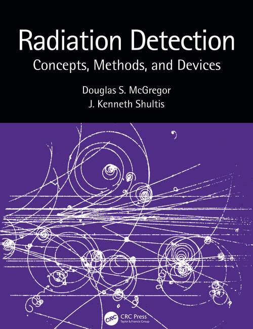 Book cover of Radiation Detection: Concepts, Methods, and Devices