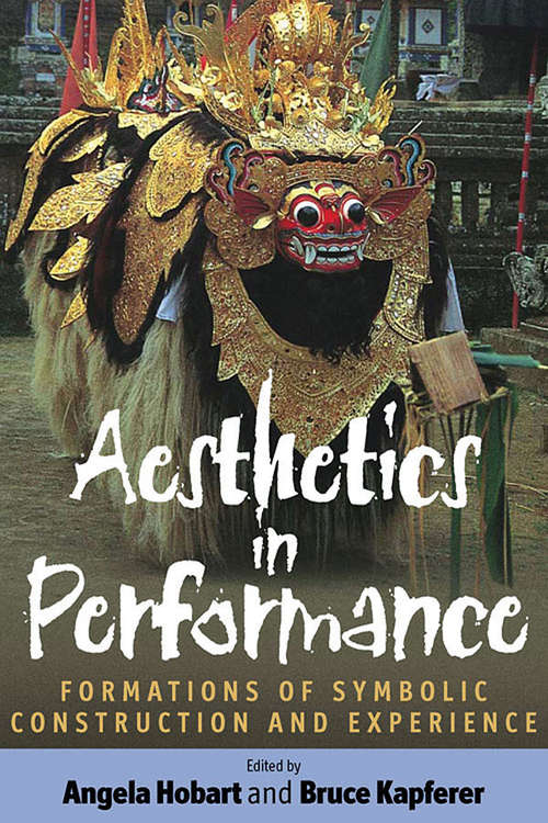 Book cover of Aesthetics in Performance: Formations of Symbolic Construction and Experience
