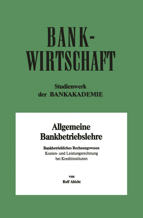 Book cover of Bankbetriebliches Rechnungswesen: Kosten- und Leistungsrechnung bei Kreditinstituten (1982)