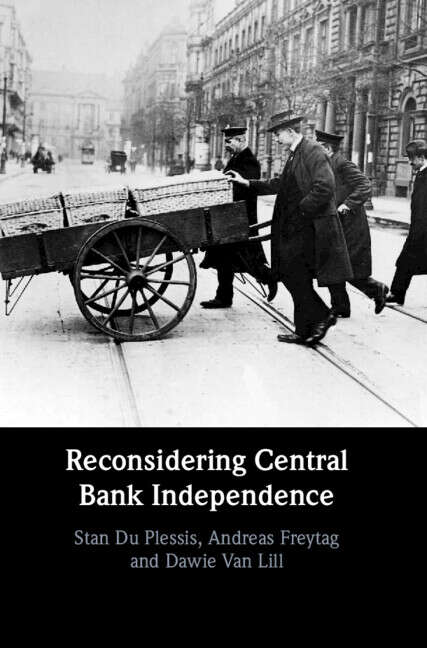 Book cover of Reconsidering Central Bank Independence