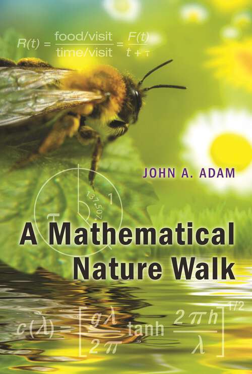 Book cover of A Mathematical Nature Walk