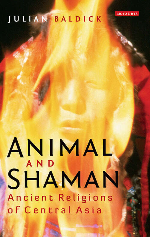 Book cover of Animal and Shaman: Ancient Religions of Central Asia