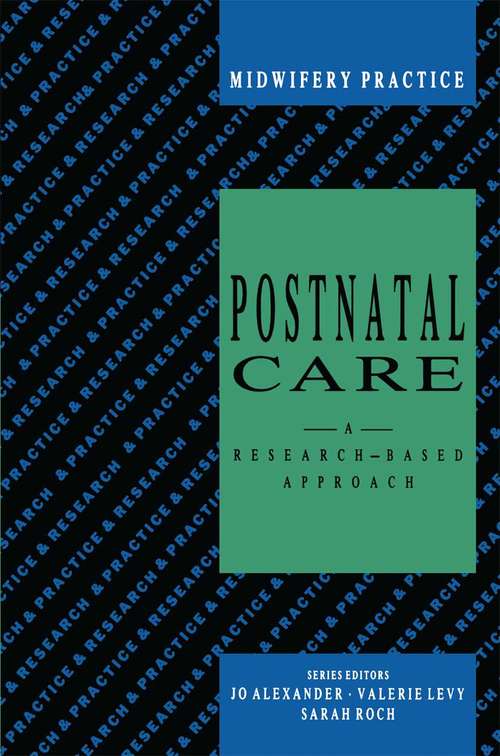 Book cover of Post-Natal Care (1st ed. 1990) (Midwifery Practice)