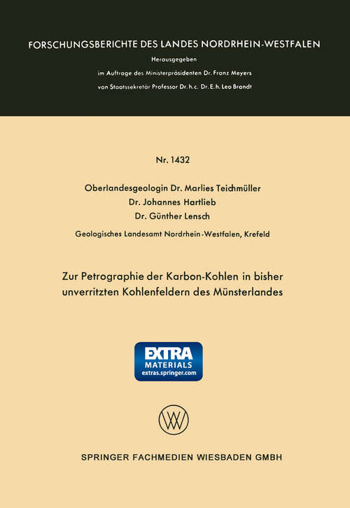 Book cover of Zur Petrographie der Karbon-Kohlen in bisher unverritzten Kohlenfeldern des Münsterlandes (1965) (Forschungsberichte des Landes Nordrhein-Westfalen #1432)