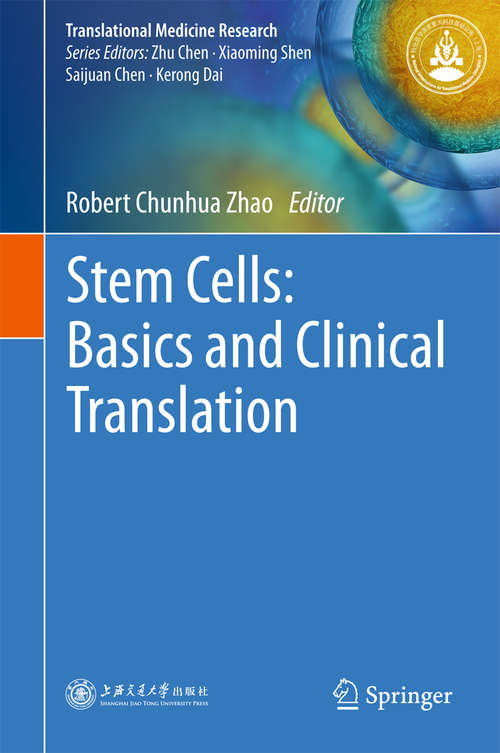 Book cover of Stem Cells: Basics and Clinical Translation (1st ed. 2015) (Translational Medicine Research #1)