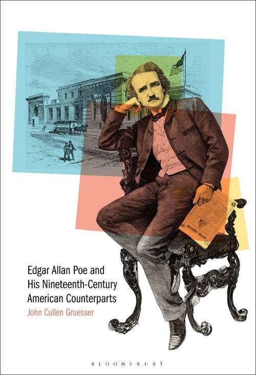 Book cover of Edgar Allan Poe and His Nineteenth-Century American Counterparts