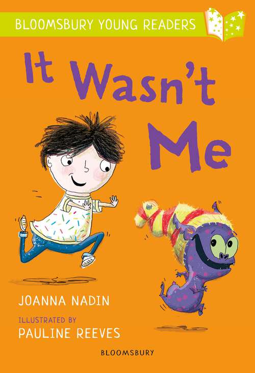 Book cover of It Wasn't Me: A Bloomsbury Young Reader (Bloomsbury Young Readers)