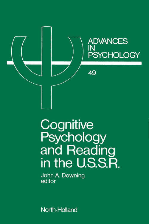 Book cover of Cognitive Psychology and Reading in the USSR (ISSN: Volume 49)