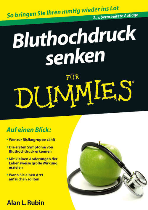 Book cover of Bluthochdruck senken für Dummies (2. Auflage) (Für Dummies)