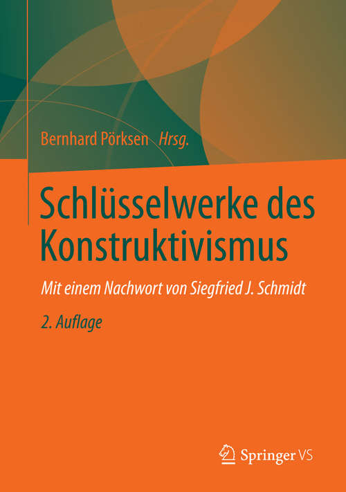 Book cover of Schlüsselwerke des Konstruktivismus (2. Aufl. 2015)