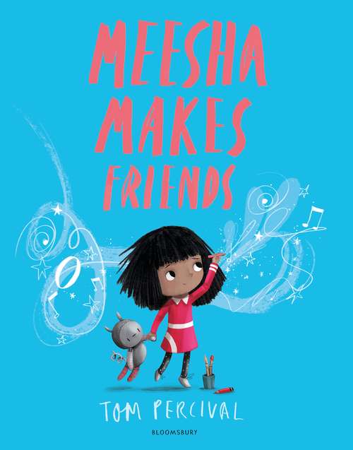 Book cover of Meesha Makes Friends: A Big Bright Feelings Book (Big Bright Feelings)