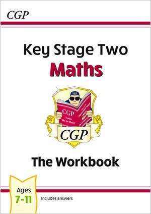 Book cover of New KS2 Maths The Workbook - Ages 7-11 (PDF)