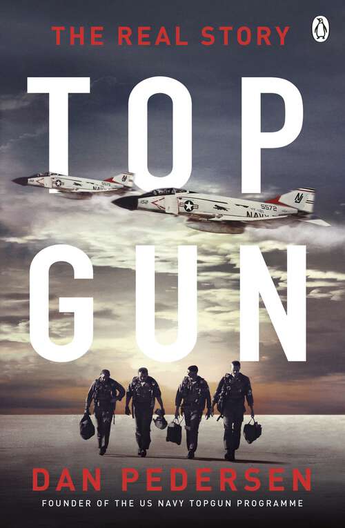 Book cover of Topgun: An American Story