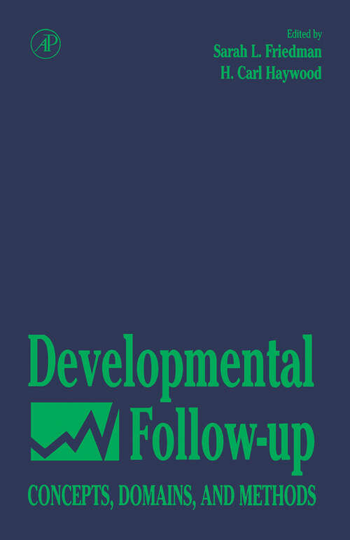 Book cover of Developmental Follow-Up: Concepts, Domains, and Methods