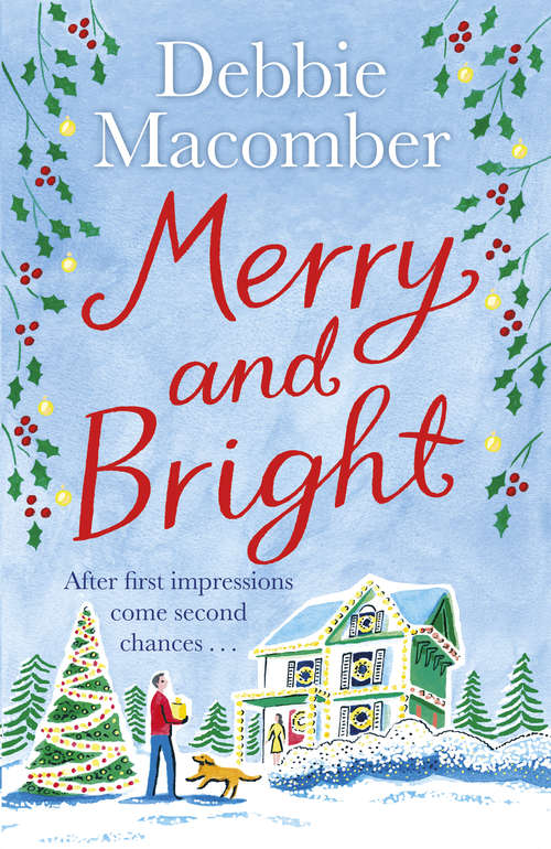 Book cover of Merry and Bright: A Christmas Novel (Christmas)