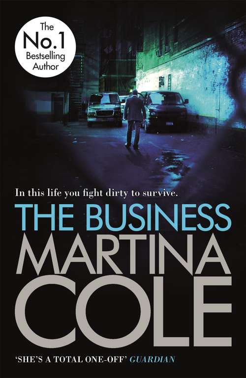 Book cover of The Business: A compelling suspense thriller of danger and destruction