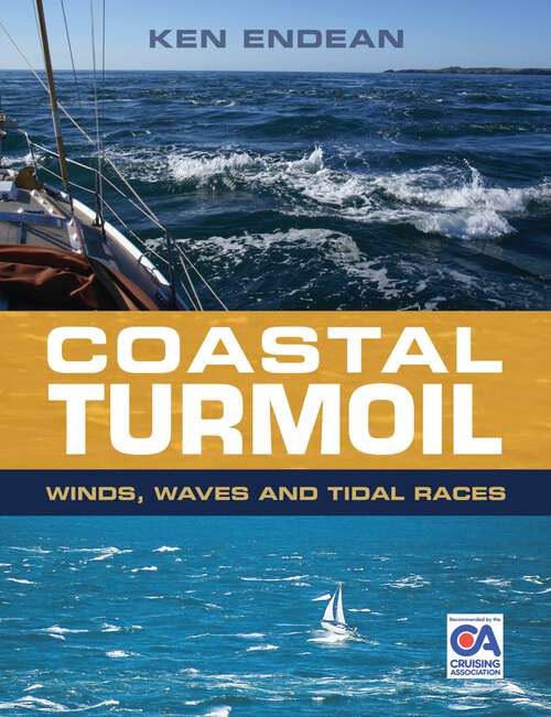 Book cover of Coastal Turmoil: Winds, Waves and Tidal Races