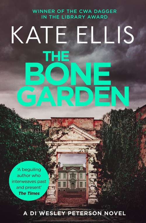 Book cover of The Bone Garden: Number 5 in series (Wesley Peterson #5)