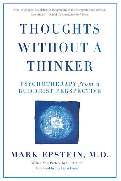 Book cover of Thoughts Without A Thinker: Psychotherapy from a Buddhist Perspective