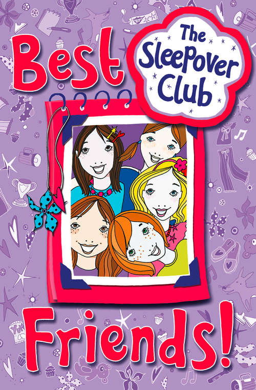 Book cover of Best Friends! (ePub edition) (The Sleepover Club)
