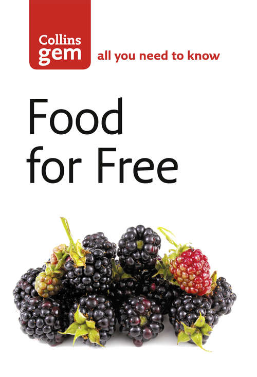 Book cover of Food For Free (ePub edition) (Collins Gem)