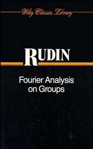 Book cover of Fourier Analysis on Groups