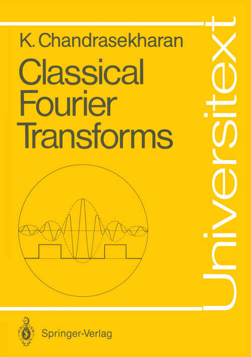 Book cover of Classical Fourier Transforms (1989) (Universitext)