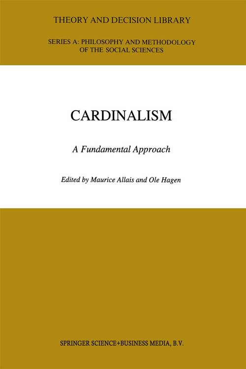 Book cover of Cardinalism: A Fundamental Approach (1994) (Theory and Decision Library A: #19)