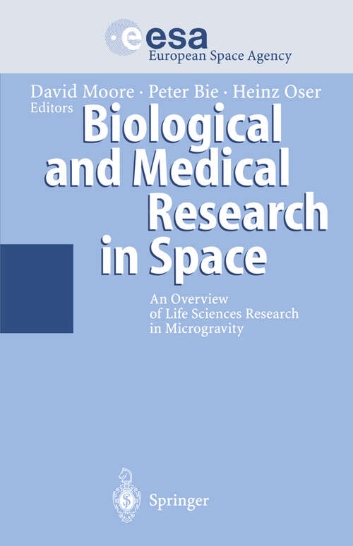 Book cover of Biological and Medical Research in Space: An Overview of Life Sciences Research in Microgravity (1996)