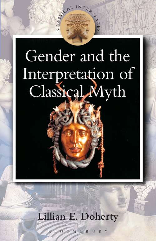 Book cover of Gender and the Interpretation of Classical Myth