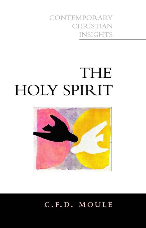 Book cover of Holy Spirit (Contemporary Christian Insights)