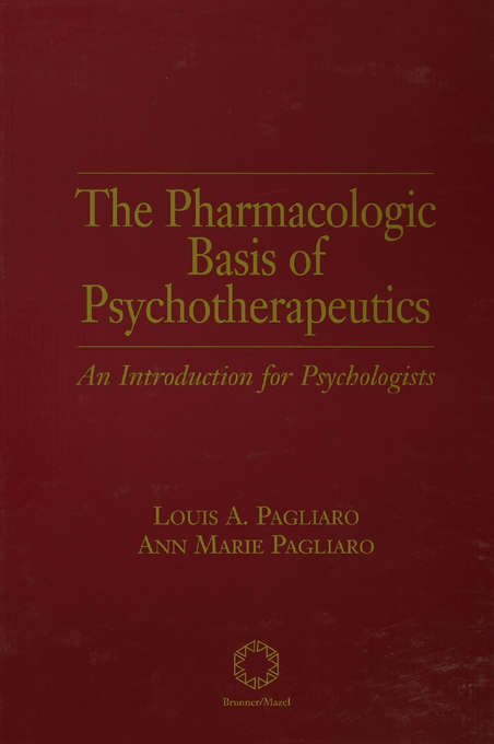 Book cover of The Pharmacologic Basis of Psychotherapeutics