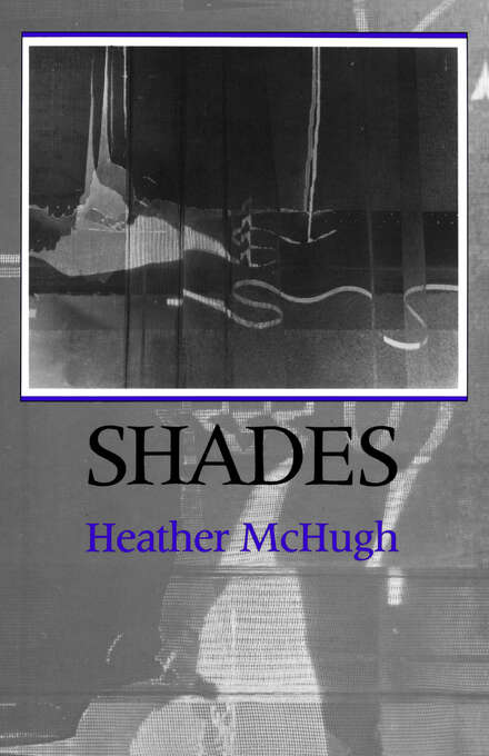 Book cover of Shades (Wesleyan Poetry Series)