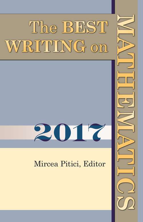 Book cover of The Best Writing on Mathematics 2017