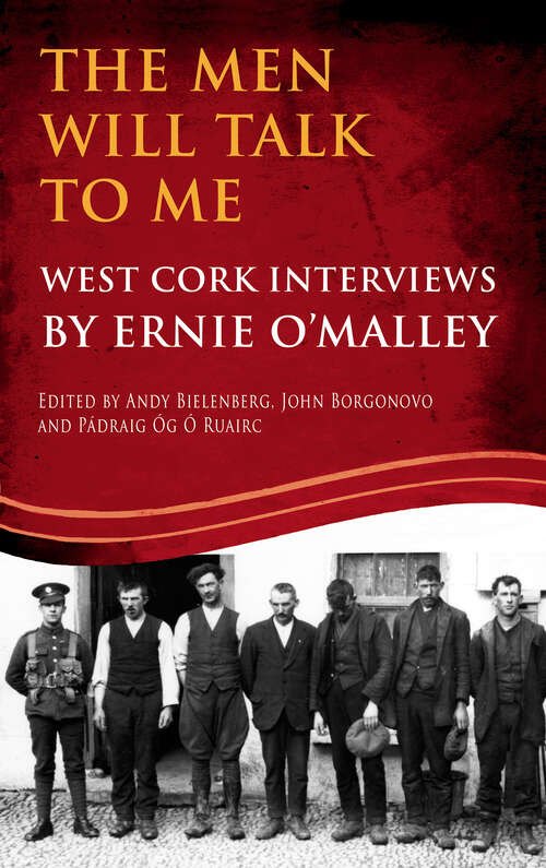 Book cover of The Men Will Talk to Me (The Men Will Talk to Me (O'Malley Interviews) #6)