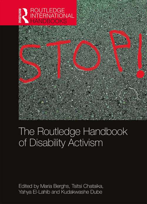 Book cover of The Routledge Handbook of Disability Activism (Routledge International Handbooks)
