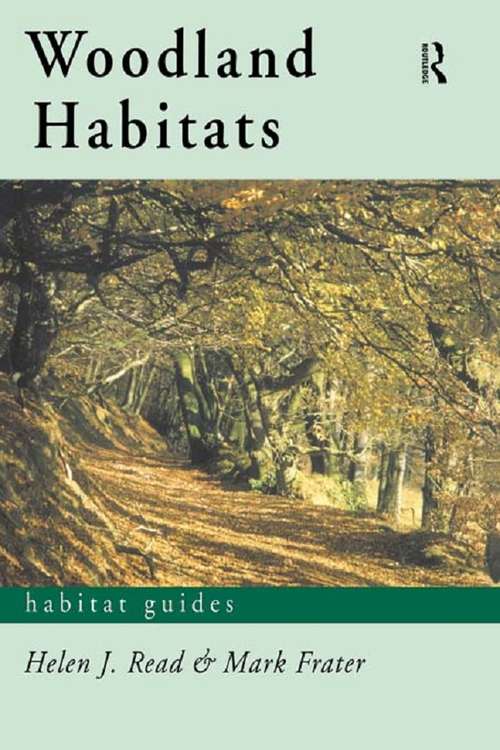 Book cover of Woodland Habitats (Habitat Guides)