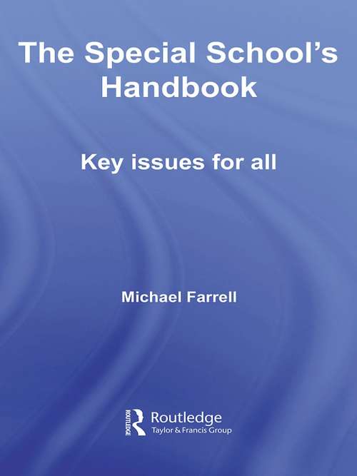 Book cover of The Special School's Handbook: Key Issues for All (nasen spotlight)