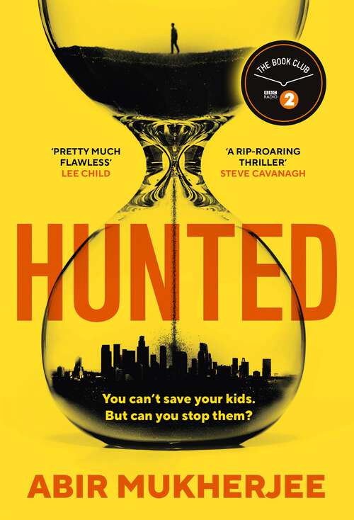 Book cover of Hunted: 'Twists you won't see coming, nail-biting suspense.' Steve Cavanagh