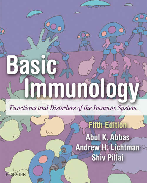 Book cover of Basic Immunology E-Book: Functions and Disorders of the Immune System (5)