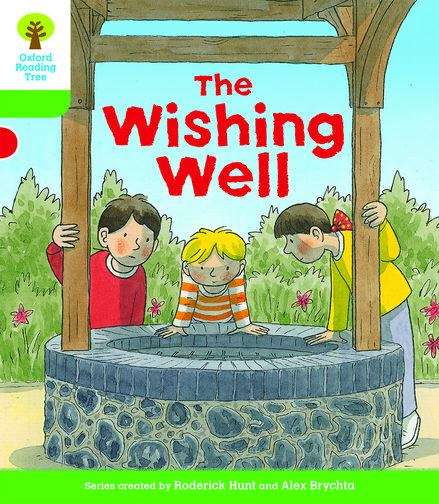 Book cover of The Wishing Well (Oxford Reading Tree Biff, Chip And Kipper Decode And Develop Ser.)