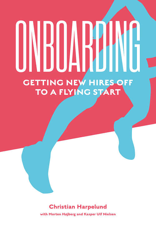 Book cover of Onboarding: Getting New Hires off to a Flying Start