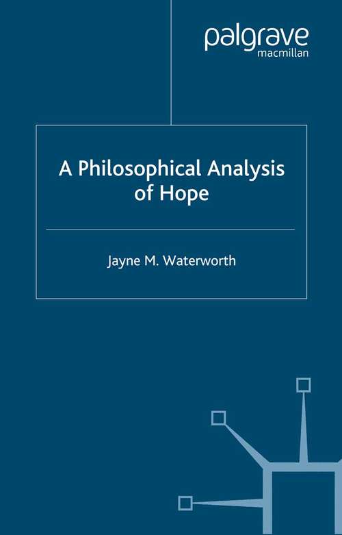 Book cover of A Philosophical Analysis of Hope (2004)